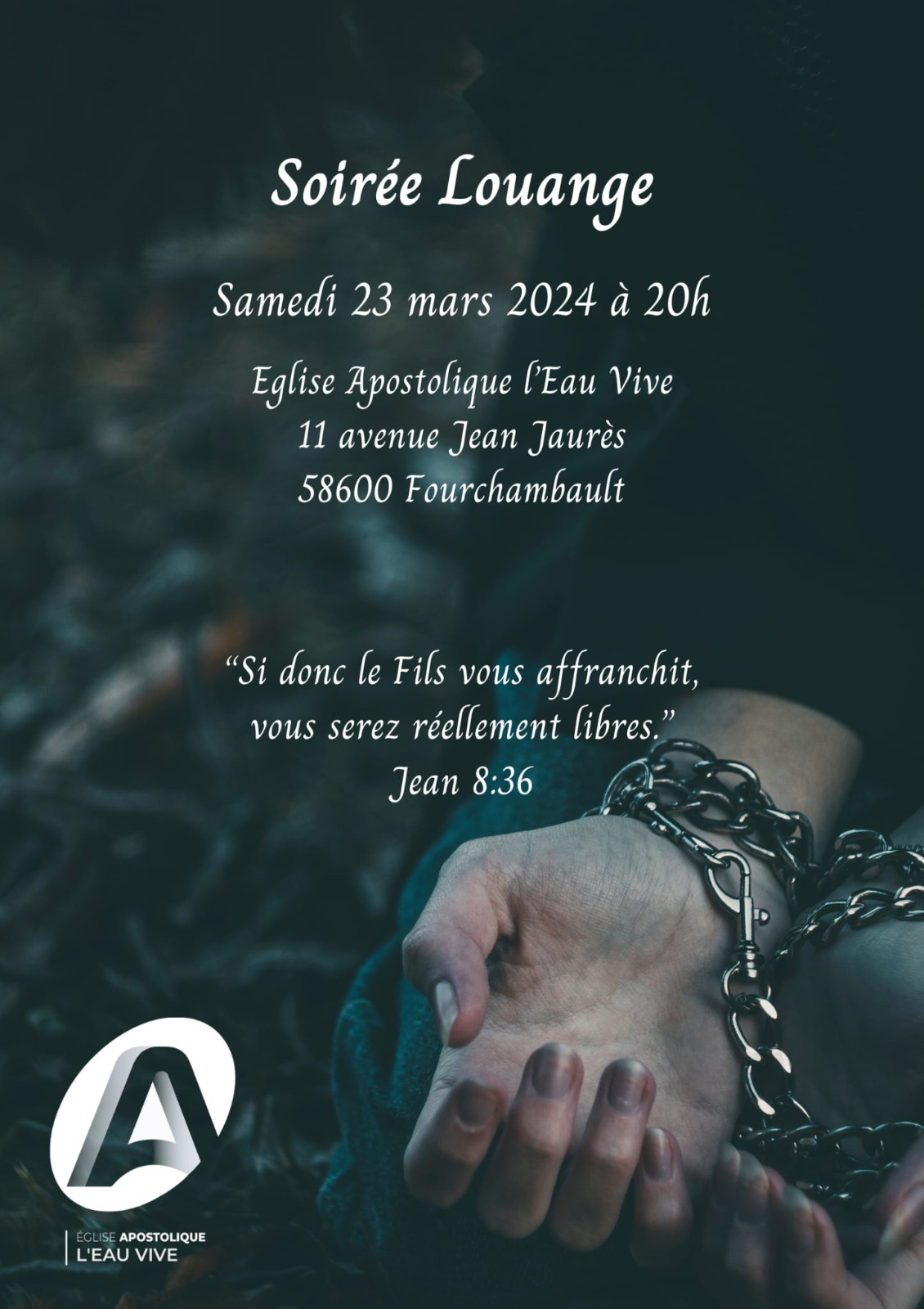 Soirée louange Eglise L'Eau Vive de Fourchambault : samedi 23 mars 2024, 20h00